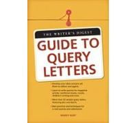 The Writers Digest Guide To Query Letters (ebook)
