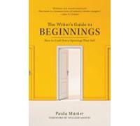 The Writers Guide To Beginnings (ebook)