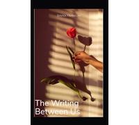 the writing between us