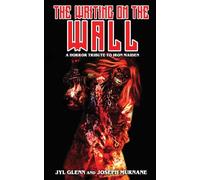 The Writing on the Wall: A Horror Tribute to Iron Maiden