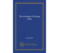 The writings of George Eliot