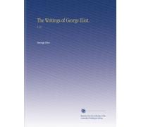 The Writings of George Eliot.: V. 23