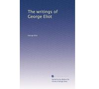 The writings of George Eliot: Volume 6