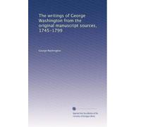 The writings of George Washington from the original manuscript sources, 1745-1799: Volume 22