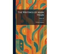 The Writings of Mark Twain