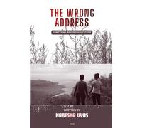 The Wrong Address: Book 1: Something Beyond Adventure