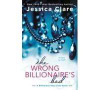 The Wrong Billionaires Bed (ebook)