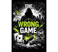 The Wrong Game
