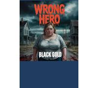 The Wrong Hero: A psychological thriller on the edge of consciousness, between depravity and madness