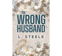 The Wrong Husband: Brother's Best Friend Marriage of Convenience Romance (The Davenports)