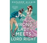 The Wrong Lady Meets Lord Right (ebook)