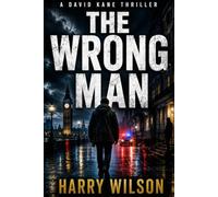 The Wrong Man: He Lost Everything. Then He Stole A Second Chance