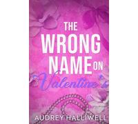 The Wrong Name on Valentine's (OTT Shorts)