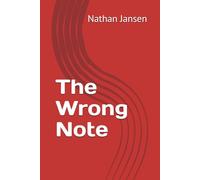 The Wrong Note (The Wrong Note Manga Series)