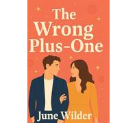 The Wrong Plus-One: 1 (Maybe)