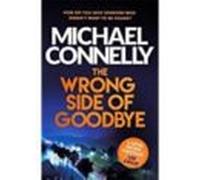 The Wrong Side Of Goodbye (ebook)