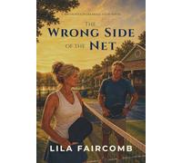 The Wrong Side of the Net: A Slow-Burn Pickleball Romance Set in Upstate New York - Sweet, Warm, and Worth the Wait (The Millhaven Pickleball Club Trilogy)