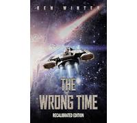 The Wrong Time: A Shadow Puppet Story: 3 (The Shadow Puppet Stories)