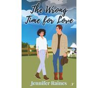 The Wrong Time for Love: 3 (The Anderson Sisters)