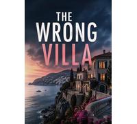 the wrong villa