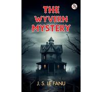 The Wyvern mystery