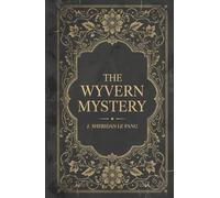 The Wyvern Mystery