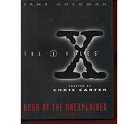 The X-Files Book of the Unexplained