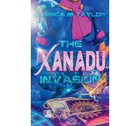 The Xanadu Invasion: 2 (Drv Xanadu)