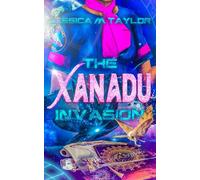 The Xanadu Invasion (DRV Xanadu)