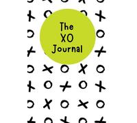 The XO Journal: A Fun and Interactive Game Book for Connecting with Friends & Family
