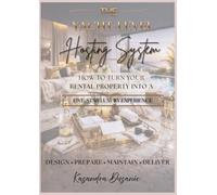 The Yacht-Level Hosting System: How to Turn Your Rental Property Into a Five-Star Luxury Experience