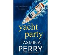 The Yacht Party (Lara Stone Mysteries)