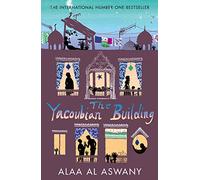 The Yacoubian Building: Discover the Controversial Literary Fiction Sensation of Modern Egypt