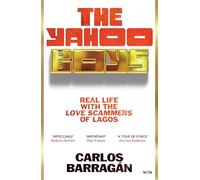 The Yahoo Boys: Real Life with the Love Scammers of Lagos