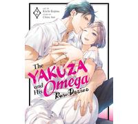 The Yakuza and His Omega: Raw Desire Vol. 2