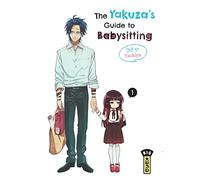 The Yakuza's guide to babysitting - Tome 1 (Big Kana)