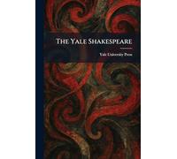 The Yale Shakespeare