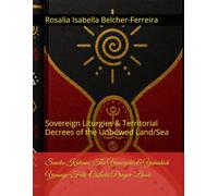 The Yamayeka & Yamahich Santiaguistas-Yamaye-Folk-Catholic Prayer-Book: Sovereign Liturgies & Territorial Decrees of the Unbowed Land/Sea (The Living ... Devotional Series)