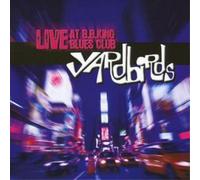 Yardbirds – Live At B.B. Kings – CD (2006)