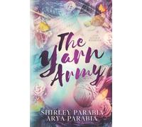 The Yarn Army: And Other Stories (Children's Books as Shirley Parabia)