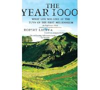The Year 1000: What Life Was Like at the Turn of the First Millennium: An Englishman's World
