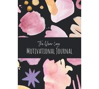 The Year Long Motivational Journal