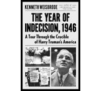 The Year Of Indecision 1946 (ebook)