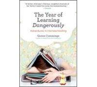 The Year Of Learning Dangerously (ebook)