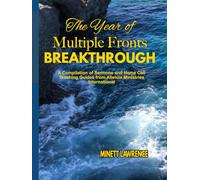THE YEAR OF MULTIPLE FRONTS BREAKTHROUGH: A Compilation of Sermons and Home Cell Teaching Guides from Alleluia Ministries International
