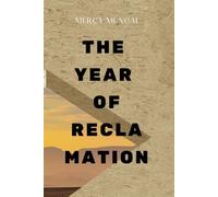 The Year of Reclamation: Discovering Who You Are When God Reclaims Your Identity