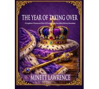 The Year of Taking Over: A Compilation of Sermons and Home Cell Teaching Guides from Alleluia Ministries International