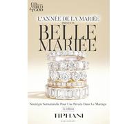 The Year of the Bride Presents: Beautiful Bride (French Edition)