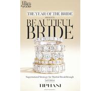 The Year of the Bride Presents: Beautiful Bride: Supernatural Strategies for Marital Breakthrough