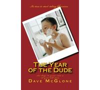 The Year of the Dude